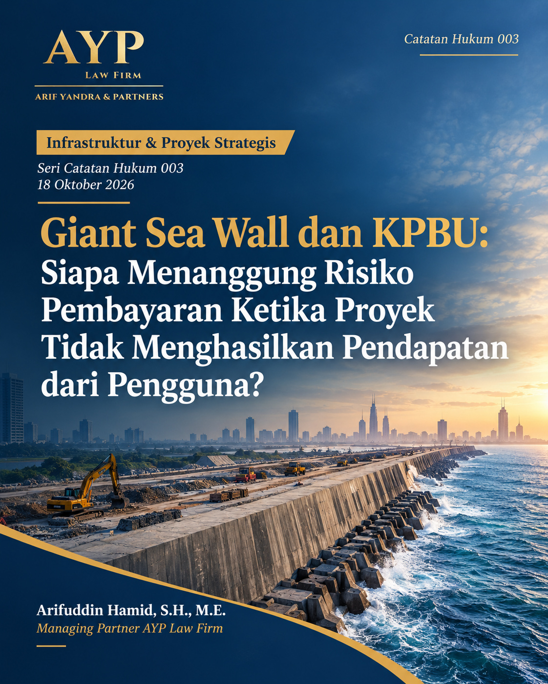 Giant Sea Wall dan KPBU