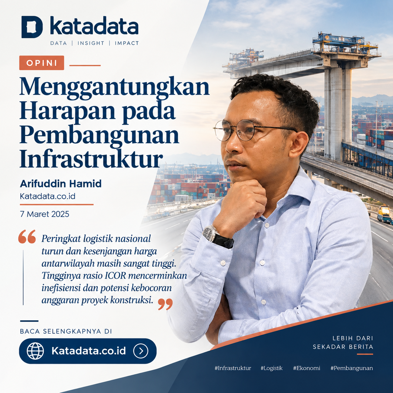 Menggantungkan Harapan pada Pembangunan Infrastruktur